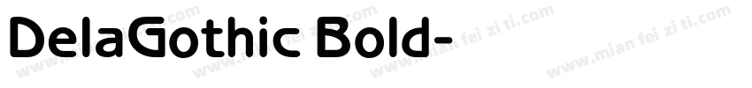 DelaGothic Bold字体转换